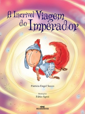 cover image of A Incrível Viagem do Imperador